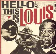 10'' - Louis Armstrong And The All Stars - Hello, This Is Louis - Kapp-Sonderauflage
