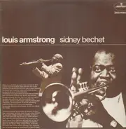 Louis Armstrong / Sidney Bechet - Louis Armstrong / Sidney Bechet