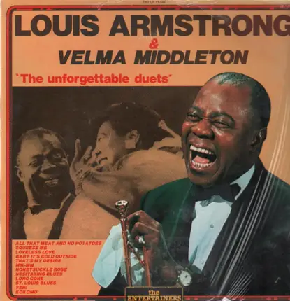Louis Armstrong & Velma Middleton - The Unforgettable Duets