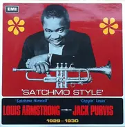 Louis Armstrong With Luis Russell And His Orchestra And Jack Purvis And His Orchestra - Satchmo Style