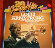 Louis Armstrong - 20 Greatest Hits