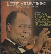 Louis Armstrong - The Two Greatest Concerts