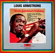 Louis Armstrong - Uncle Satchmo's Lullaby