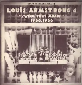 Louis Armstrong - Vol. 4 : 'Swing That Music' 1936.1938