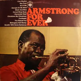 Louis Armstrong - Armstrong For Ever