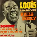 7'' - Louis Armstrong - Hello Dolly / A Lot Of Livin' To Do / Someday / It's Been A Long, Long Time