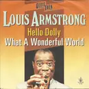 7'' - Louis Armstrong - Hello Dolly / What A Wonderful World
