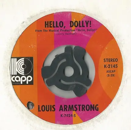 Louis Armstrong - Hello, Dolly! / That's All I Want The World To Remember Me By