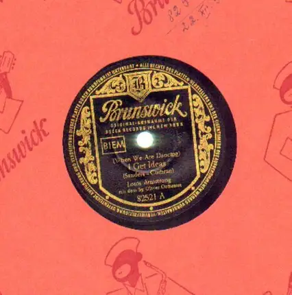 Louis Armstrong - I Get Ideas/ A Kiss To Build A Dream On