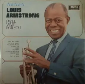 Louis Armstrong - I Will Wait for You