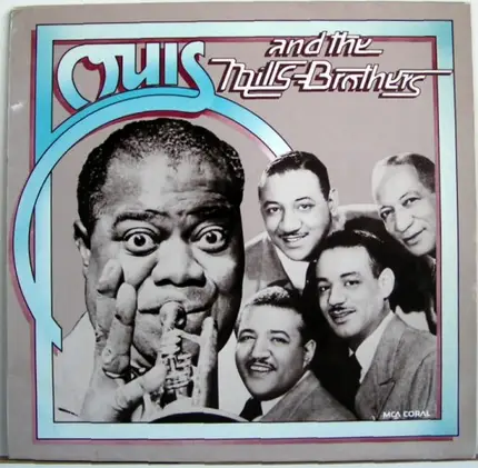 Louis Armstrong - Louis And The Mills Brothers