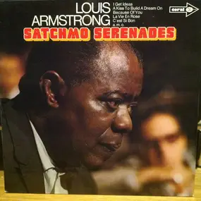 Louis Armstrong - Satchmo Serenades