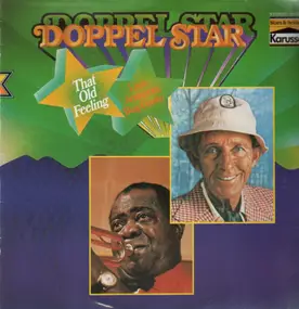 Louis Armstrong - That Old Feeling - Doppel Star