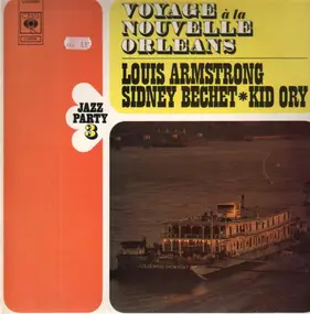 Louis Armstrong - Voyage á la Nouvelle Orleans - Jazz Party 3