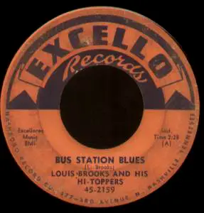 Louis Brooks And His Hi-Toppers - Bus Station Blues