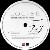 Louise - All That Matters (The Mixes)