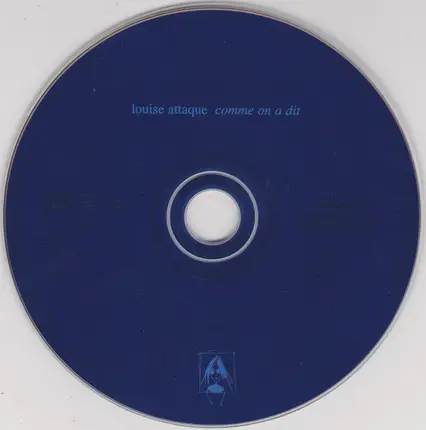 Louise Attaque - Comme on a Dit