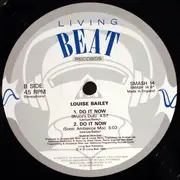 12inch Vinyl Single - Louise Bailey - Do It Now