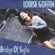 Louise Goffin - Bridge Of Sighs