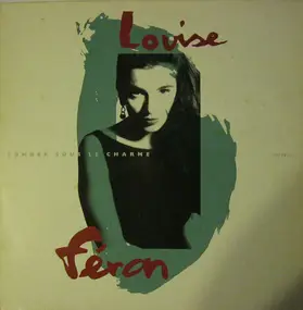 Louise Féron - Tomber Sous Le Charme