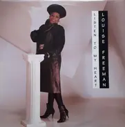 Louise Freeman - Listen to My Heart