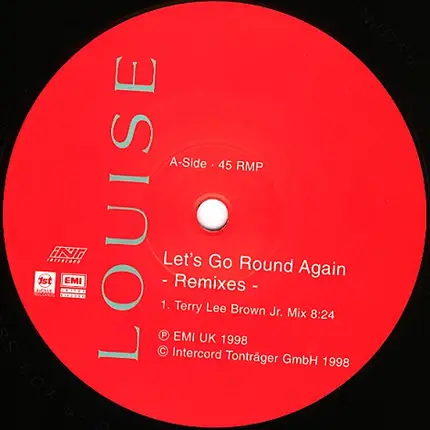 Louise - Let's Go Round Again