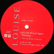 12'' - Louise - Let's Go Round Again