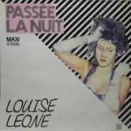 Louise Leone - Passée La Nuit