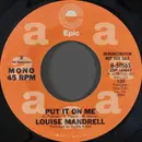 7inch Vinyl Single - Louise Mandrell - Put It On Me