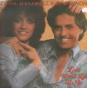 Louise Mandrell - Love Won't Let Us Go