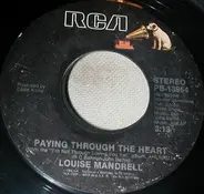 Louise Mandrell - This Bed's Not Big Enough / Paying Through The Heart
