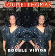 Louise Thomas - Double Vision