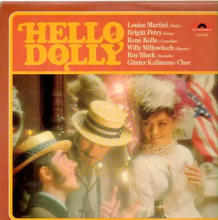 Louise Martini, Brigitt Petry, René Kollo, Willy Millowitsch - Hello Dolly