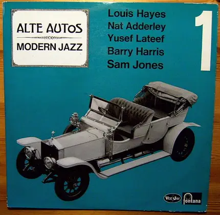 Louis Hayes, Nat Adderley, Yusef Lateef, Barry Harris, Sam Jones - Alte Autos - Modern Jazz - 1. Folge