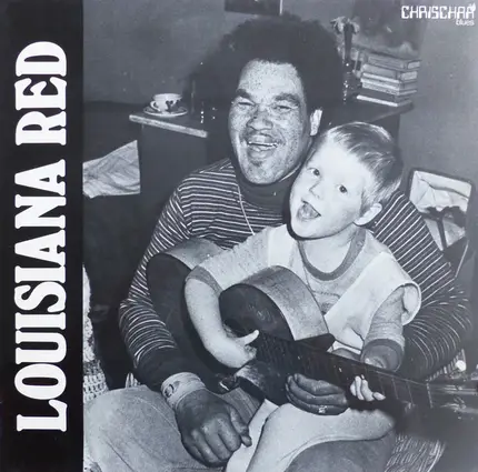 Louisiana Red - Alive, "Live" And Well