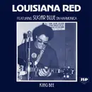 LP - Louisiana Red Featuring Sugar Blue - King Bee