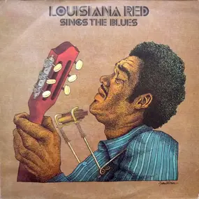 Louisiana Red - Louisiana Red Sings the Blues