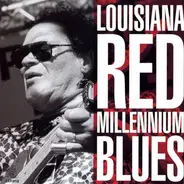 Louisiana Red - Millennium Blues