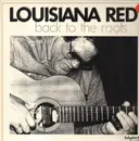 LP - Louisiana Red - Back To The Roots