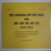 LP - Louisiana Rhythm Kings And Red And His Big Ten - 1930-1931 (Sixteen All-Star Jazz Performances Starring Red Nichols, Glenn Miller, Benny Goodman, The Dorsey Brothers, Adrian Rollini, Babe Russin, Gene Krupa) - Green