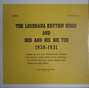 Louisiana Rhythm Kings And Red And His Big Ten - 1930-1931 (Sixteen All-Star Jazz Performances Starring Red Nichols, Glenn Miller, Benny Goodman, Th