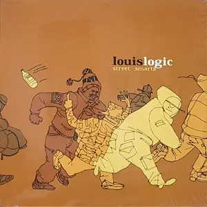 Louis Logic - Street Smarts