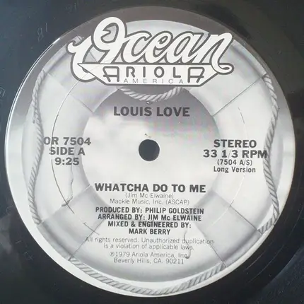 Louis Love - Whatcha Do To Me