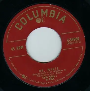 Louis Prima And His Orchestra - Luigi / Oh, Marie