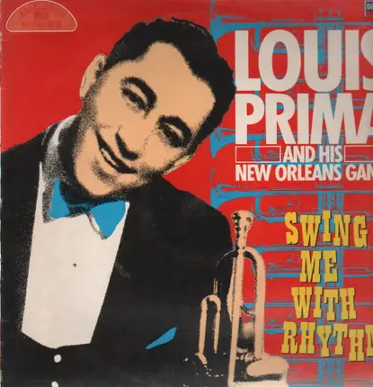 Louis Prima / Wingy Manone - Swing Me With Rhythm