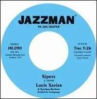 LOUIS & SYNCHRO-R XAVIER - SIPOTE