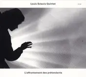 Louis Sclavis Quintet - L'Affrontement Des Prétendants