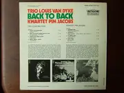 LP - Louis Van Dyke Trio And Kwartet Pim Jacobs - Back To Back