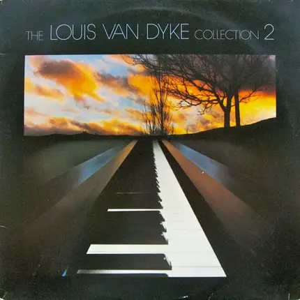 Louis van Dijk - The Louis Van Dyke Collection 2