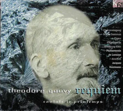 Gouvy - Requiem; Cantate Le Printemps